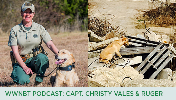 Story #2: We Will Not Be Tamed Podcast: Capt. Christy Vales & Ruger