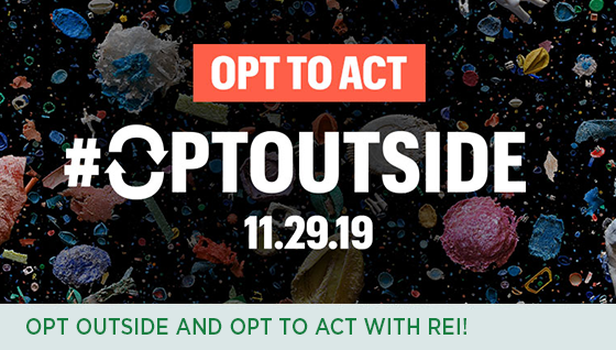 Story #6: Opt Outside and Opt to Act with REI!