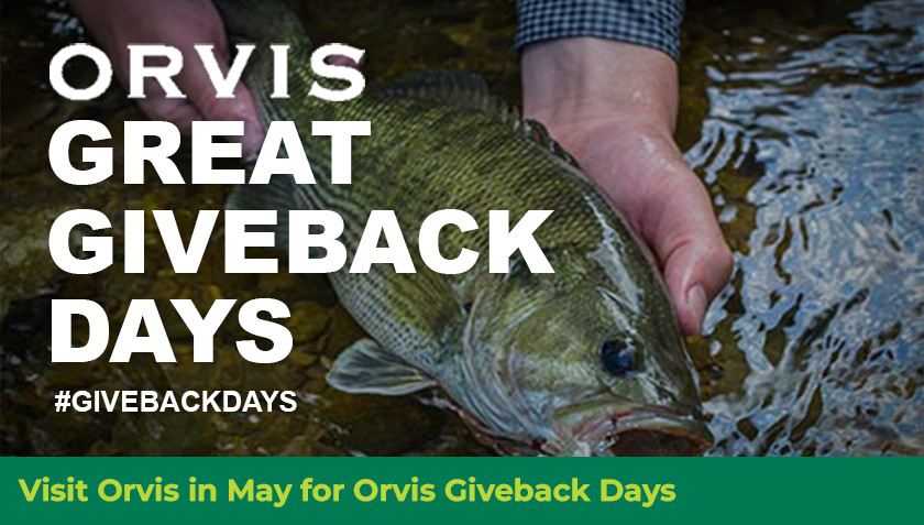Story #6: Visit Orvis in May for Orvis Giveback Days